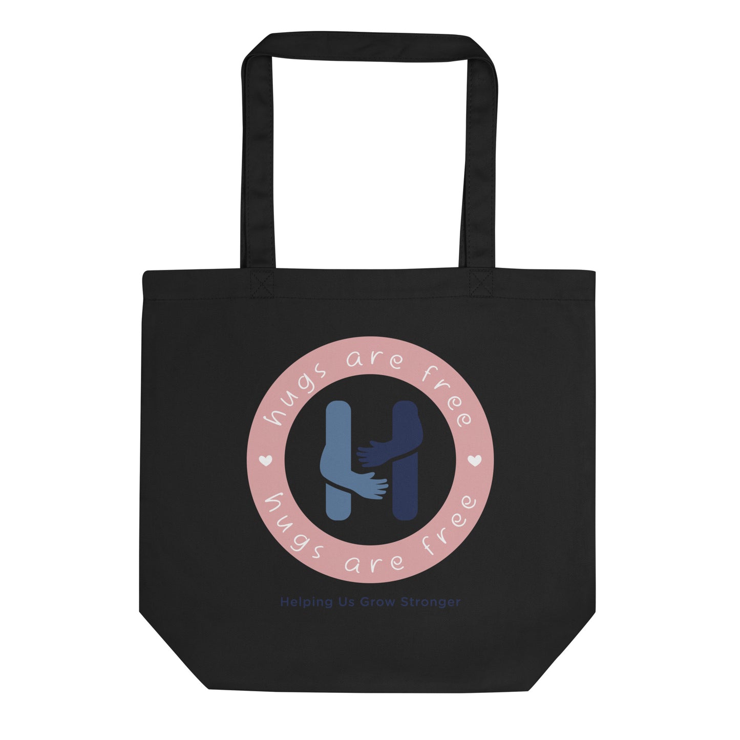 Carry Love Everywhere: Hugs Are Free Tote Bag