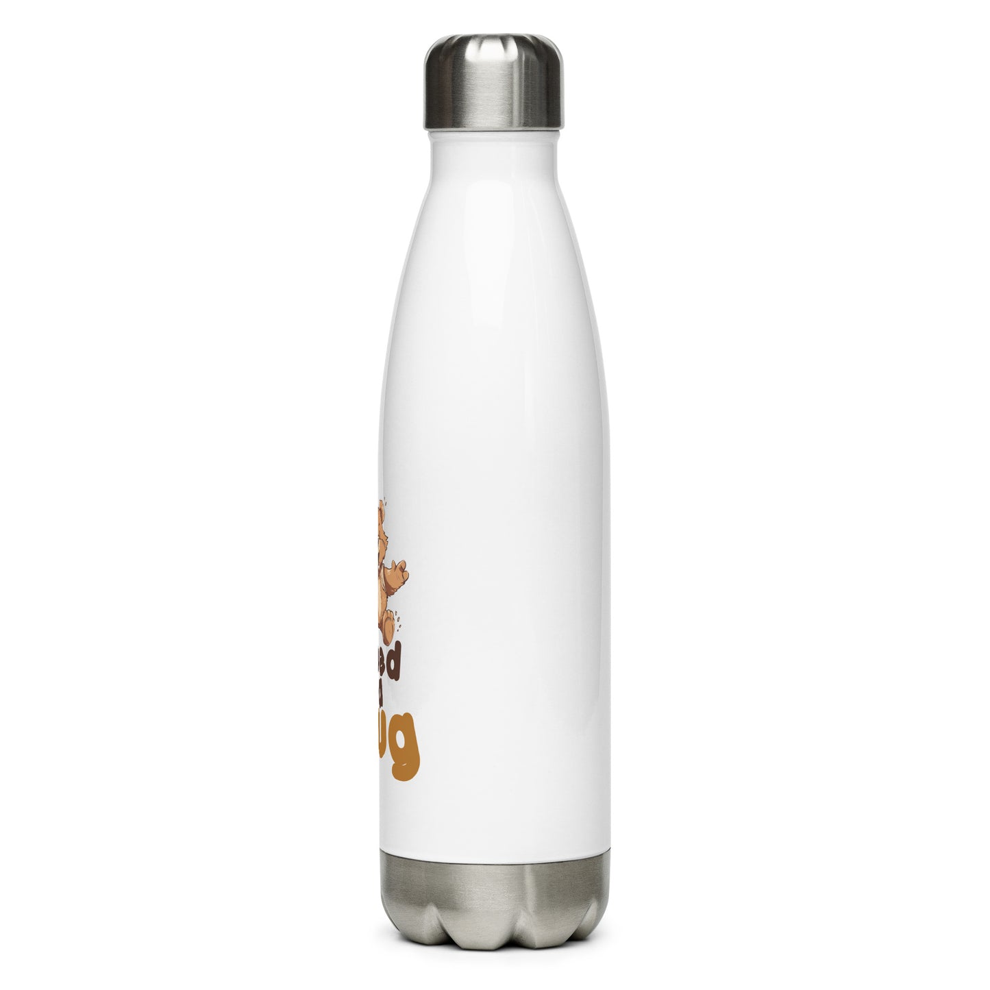 Hydrate with Bears: Hugs Are Free Teddy Bear Steel Water Bottle