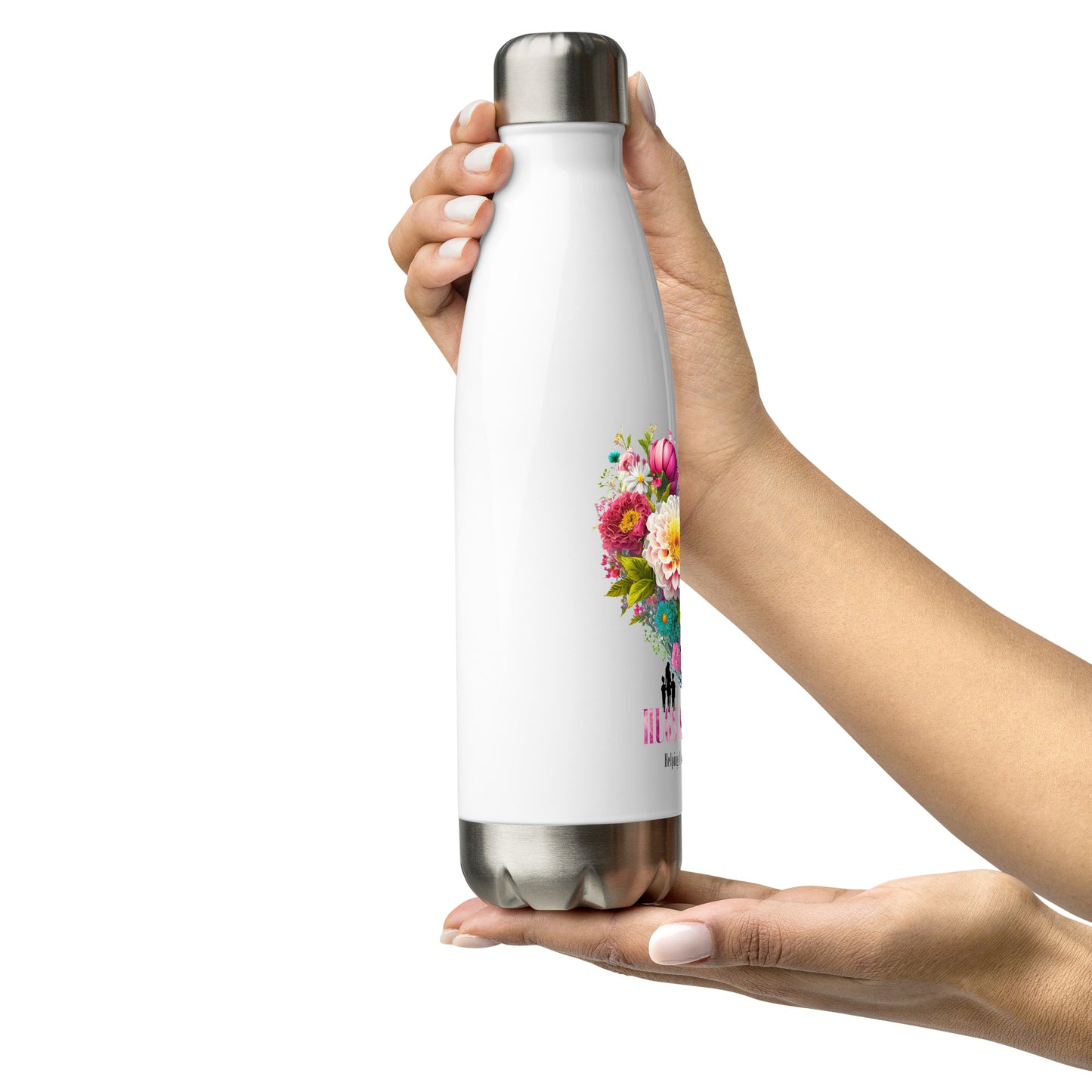 Hydrate with Mom: Celebrating Mothers Steel Water Bottle