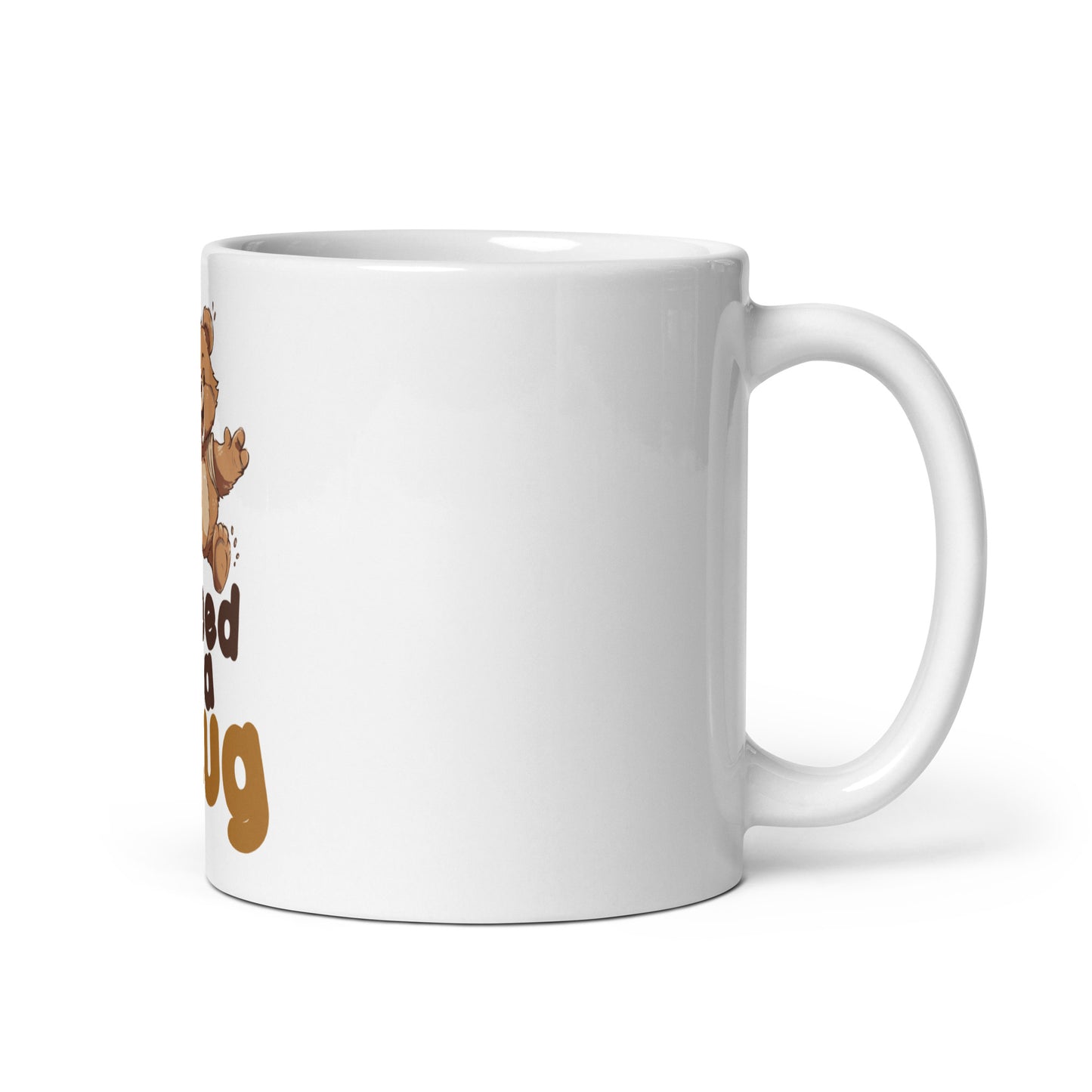 Morning Bear Hug: Hugs Are Free Teddy Bear White Glossy Mug